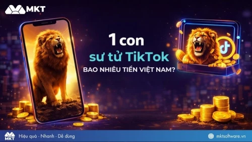 1 con sư tử tiktok bao nhiêu tiền Việt Nam? Cách nhận Lion TikTok mới nhất