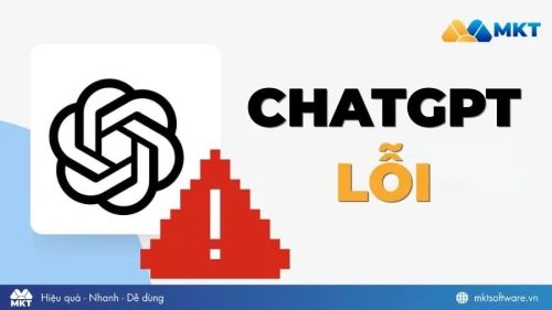 10 nguyên nhân ChatGPT lỗi và cách khắc phục