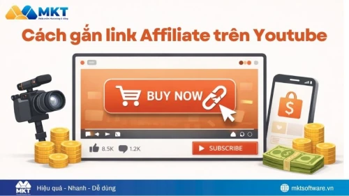 3 Cách gắn link affiliate trên YouTube kiếm tiền cực dễ