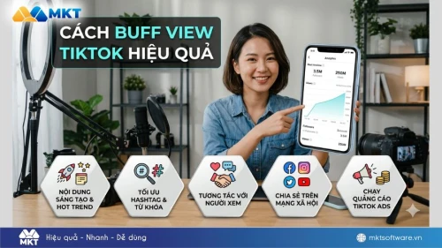 Cách Buff View TikTok hiệu quả & an toàn nhất hiện nay