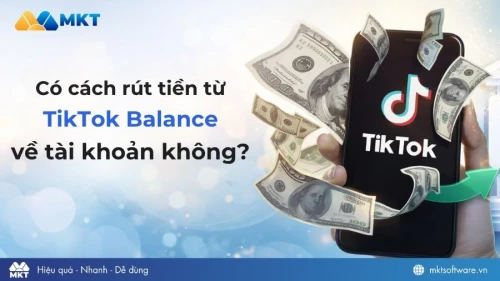 Cách rút tiền từ TikTok Balance về tài khoản: Có làm được không?
