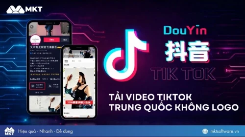 Cách tải video TikTok Trung Quốc không logo nhanh, chất lượng cao 2026
