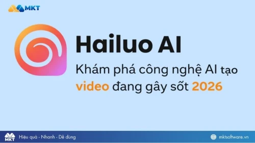 Hailuo AI là gì? Khám phá công nghệ AI tạo video đang gây sốt 2026