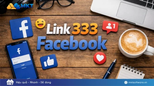 Link 333 là gì? Hướng dẫn sử dụng link 333 đổi tên Facebook nhanh chóng