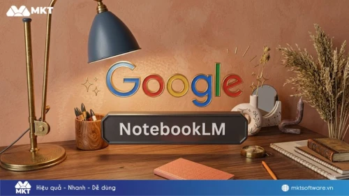 NotebookLM là gì? Hướng dẫn sử dụng NotebookLM Google chi tiết từ A-Z