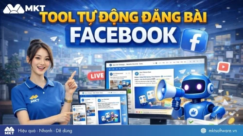 Top 10 Tool đăng bài tự động Facebook tốt nhất hiện nay