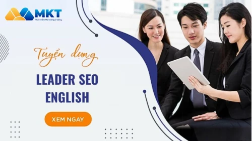 Tuyển dụng Leader SEO English