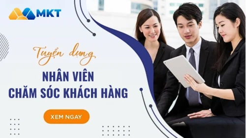 Tuyển dụng Nhân viên Chăm sóc Khách hàng