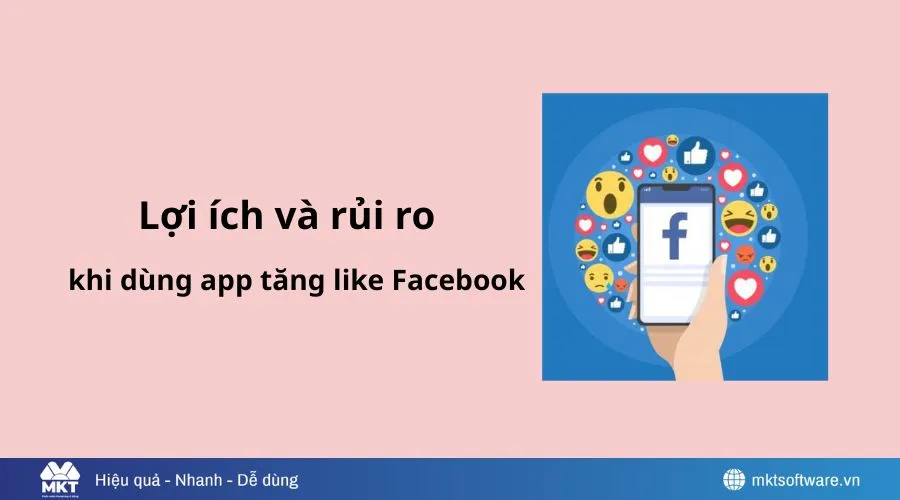 TỔNG HỢP 13 app tăng like Facebook uy tín và hiệu quả nhất hiện nay