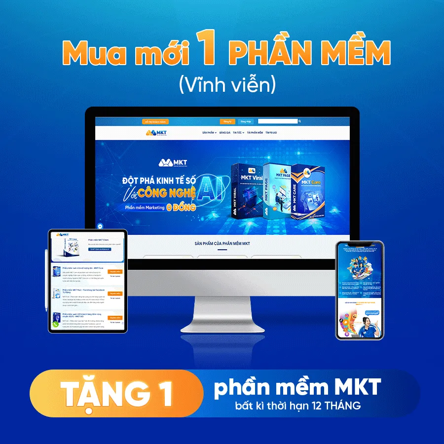 Chương trình ưu đãi đặc biệt tháng 7 từ MKT Software: MUA 1 TẶNG 1 bộ phần mềm marketing 0 đồng