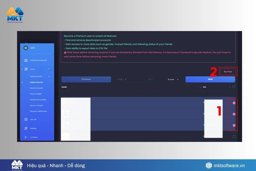 Tích chọn người muốn xóa rồi nhấn nút Bye Bye để hoàn tất Cách lọc bạn bè Facebook không tương tác nhanh và an toàn