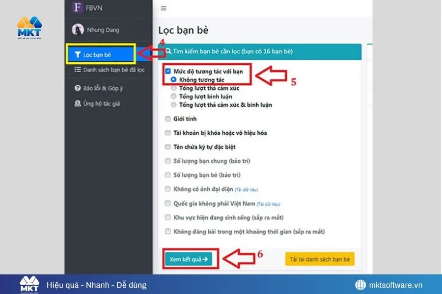 Tại giao diện chính, chọn mục Lọc bạn bè Cách lọc bạn bè Facebook không tương tác nhanh và an toàn
