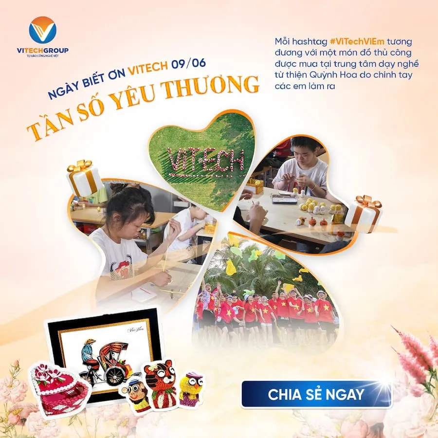 REVIEW VITECH: Nhìn lại những hoạt động ý nghĩa Ngày Biết Ơn 9/6/2025
