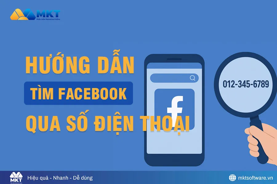 Hướng dẫn tìm facebook qua số điện thoại