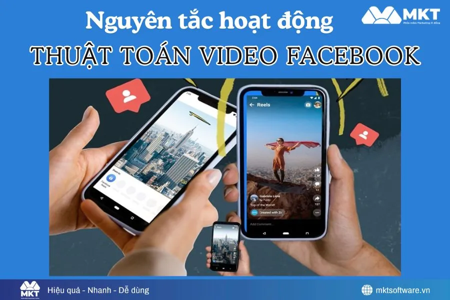 Thuật toán video Facebook hoạt động theo thời gian xem, mức độ tương tác và độ trung thực Thuật toán video Facebook hoạt động theo thời gian xem, mức độ tương tác và độ trung thực