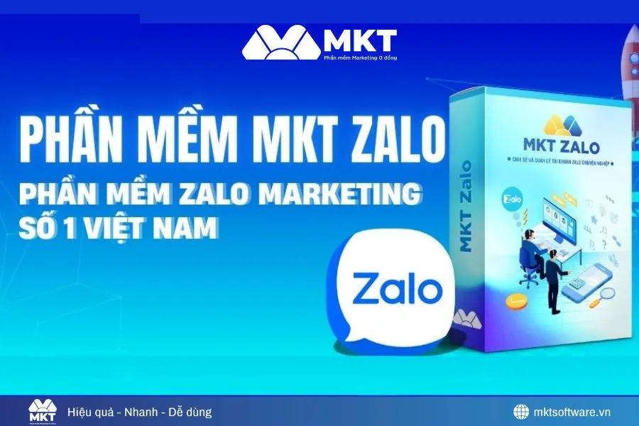 Phần mềm MKT Zalo – Giải pháp quản lý nhiều tài khoản Zalo hiệu quả 