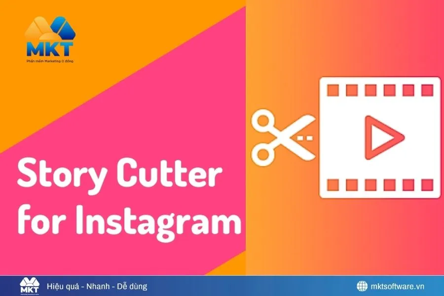 Story Cutter - Giải pháp hiệu quả cho người dùng Android