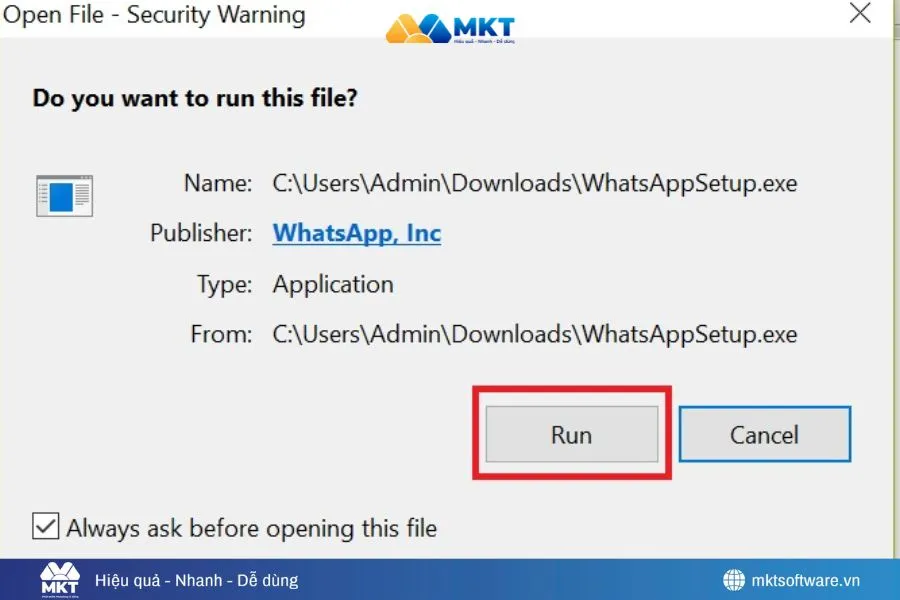 Chọn Run để bắt đầu cài đặt Chọn Run để bắt đầu cài đặt