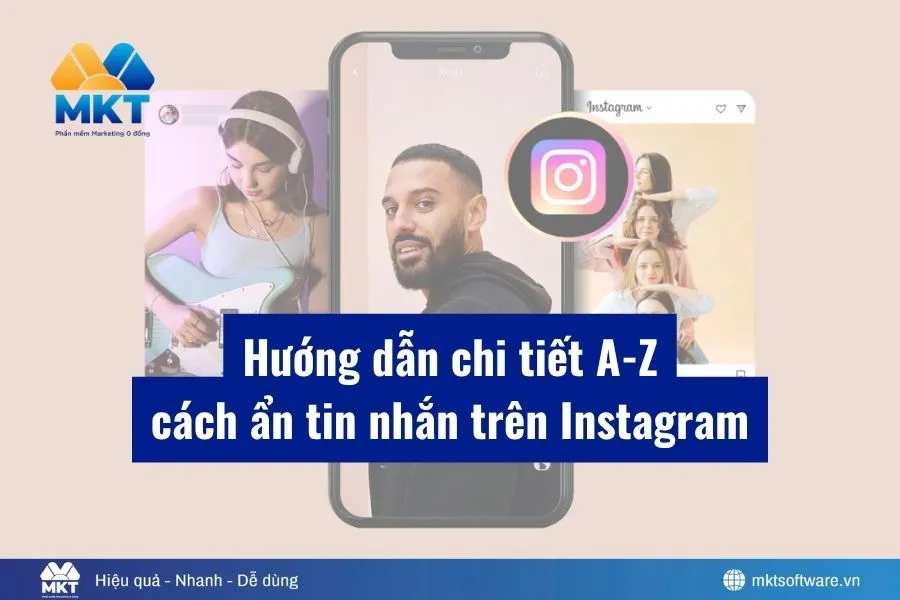 Cách Ẩn Tin Nhắn Trên Instagram: Hướng Dẫn A-Z, Đơn Giản Và Hiệu Quả Nhất