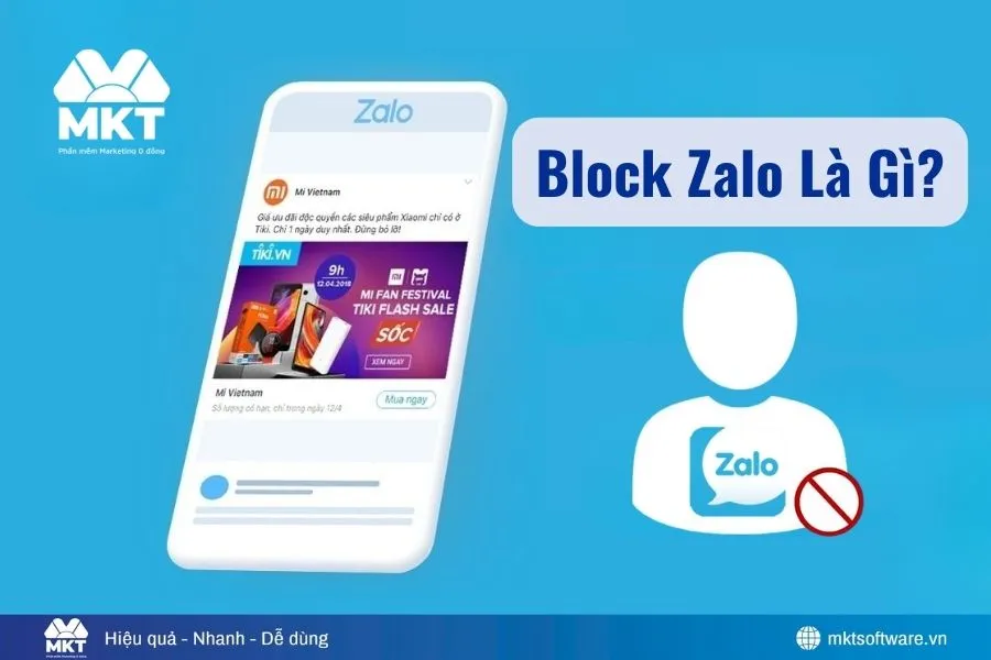 Block Zalo là gì? Khi nào nên sử dụng tính năng chặn?