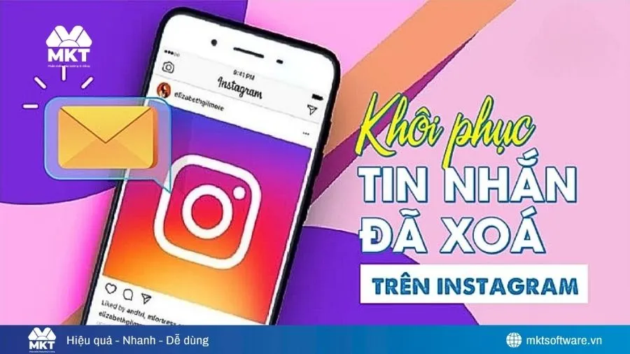 Cách Khôi Phục Tin Nhắn Instagram Đã Xóa Đơn Giản, Hiệu Quả