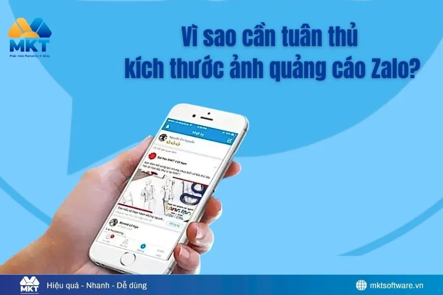 Vì sao cần tuân thủ kích thước ảnh quảng cáo Zalo?