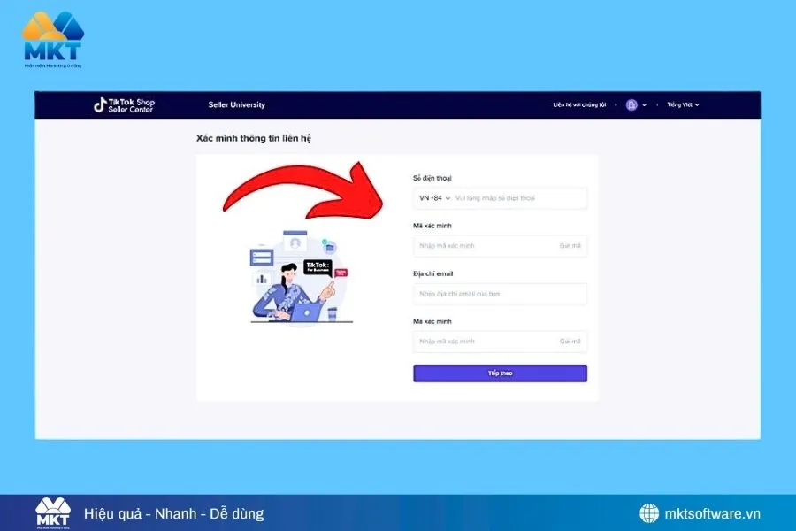 Các bước đăng ký tài khoản Tiktok Shop đơn giản