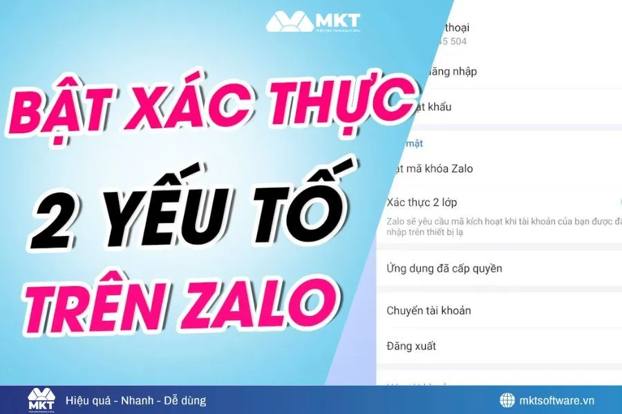 Bật xác thực 2 lớp Zalo để tăng cường tính bảo mật cao Bật xác thực 2 lớp Zalo để tăng cường tính bảo mật cao